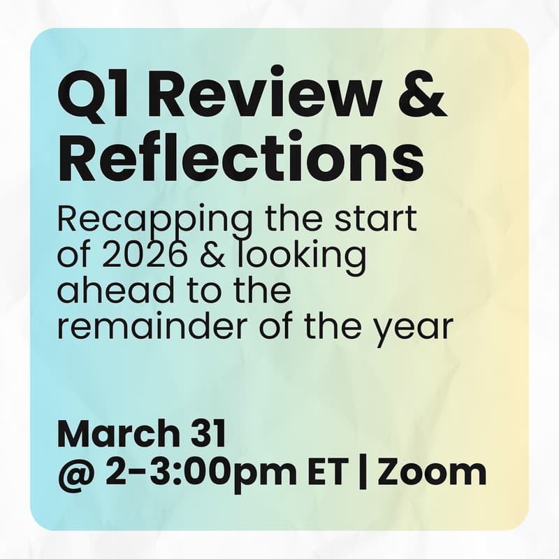 Cover Image for Q1 Reflection & Q2 Look-Ahead