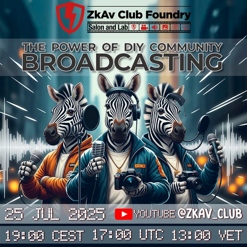 Cover Image for Zk Av Club Foundry #6: The Power of Community Broadcasting