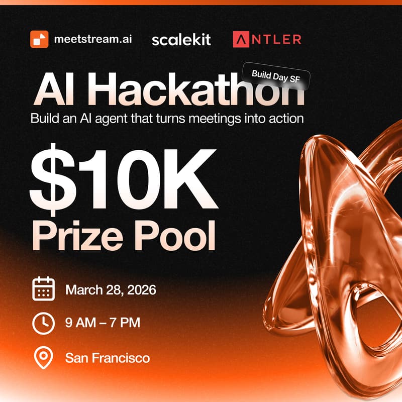 Cover Image for MeetStream AI x Scalekit Hackathon - Build Day SF