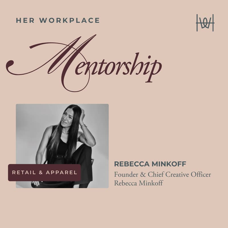 Cover Image for Rebecca Minkoff's Virtual Mentor Session *members only
