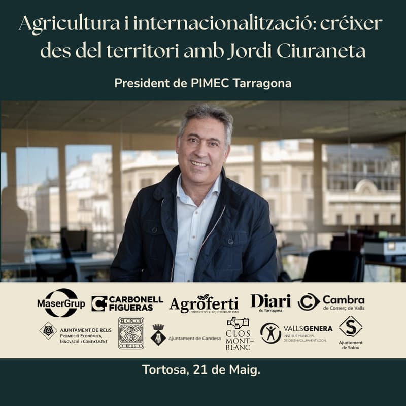 Cover Image for Agricultura i internacionalització: créixer des del territori amb Jordi Ciuraneta