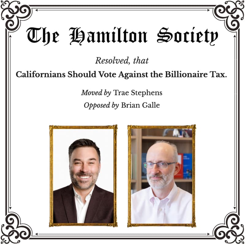 Cover Image for Debate XII: Californians Should Vote Against the Billionaire Tax