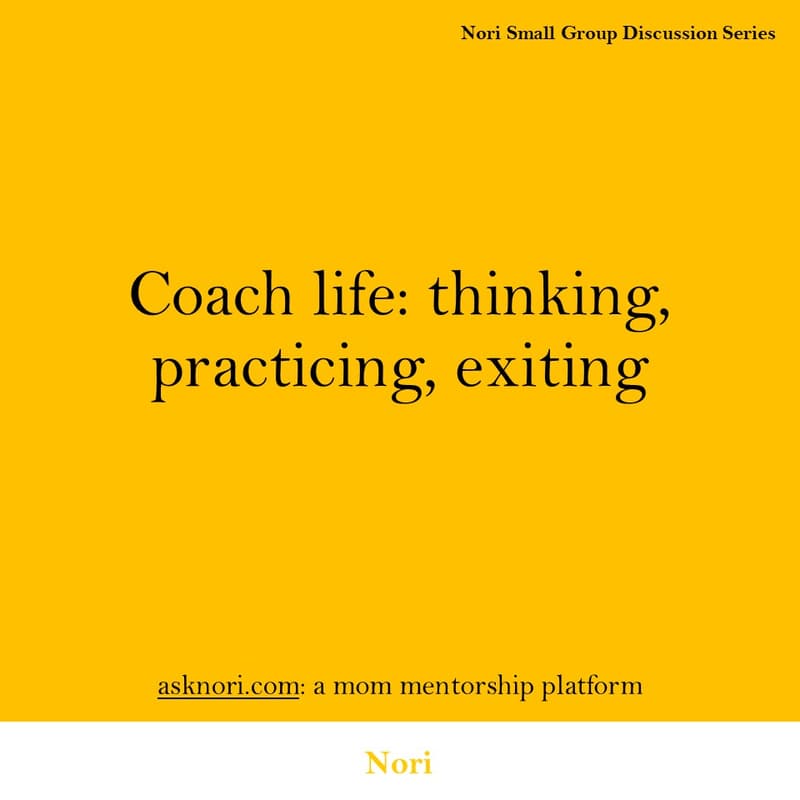 Cover Image for Coach life: thinking, practicing, exiting