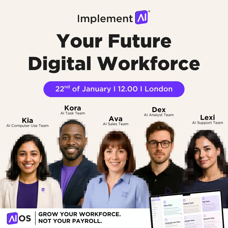 Cover Image for Your Future Digital Workforce - London - by Implement AI