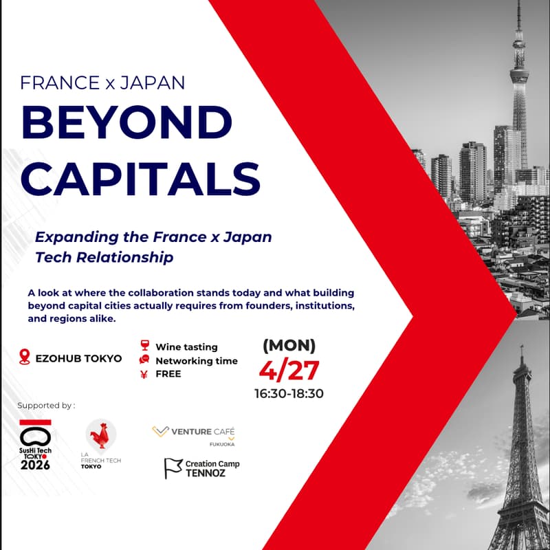 Cover Image for Beyond Capitals: Expanding the France x Japan Tech Relationship
