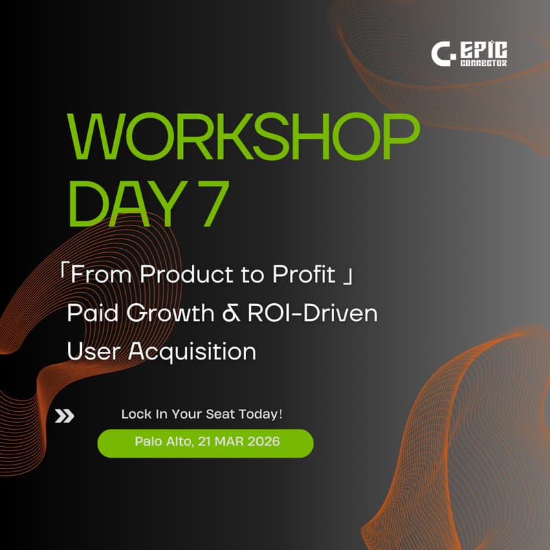 Cover Image for GTC 2026 | Workshop 07：Paid Growth & ROI Funnel