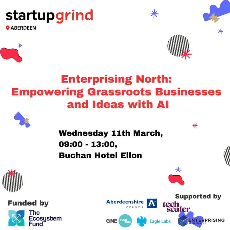 Cover Image for Enterprising North: Empowering Grassroots Businesses and Ideas with AI – Ellon
