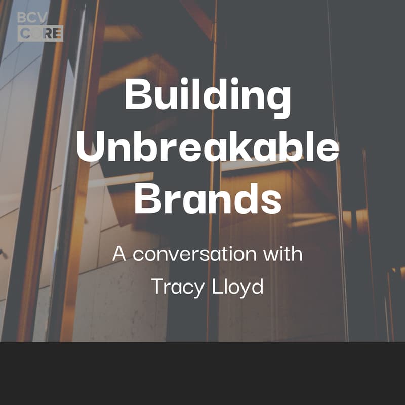 Cover Image for Building Unbreakable Brands