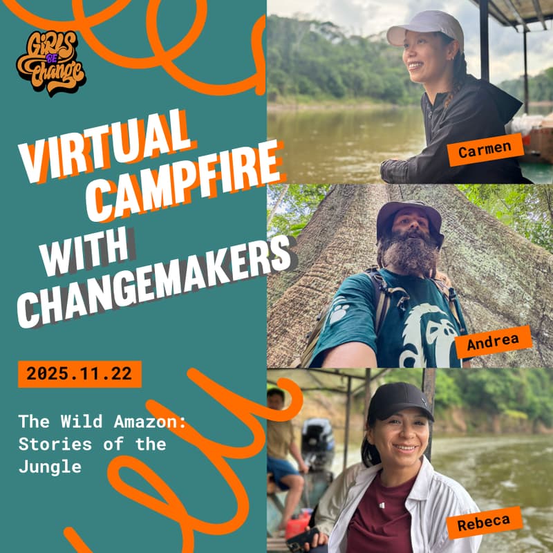 Cover Image for Virtual Campfire with Changemakers: The Wild Amazon