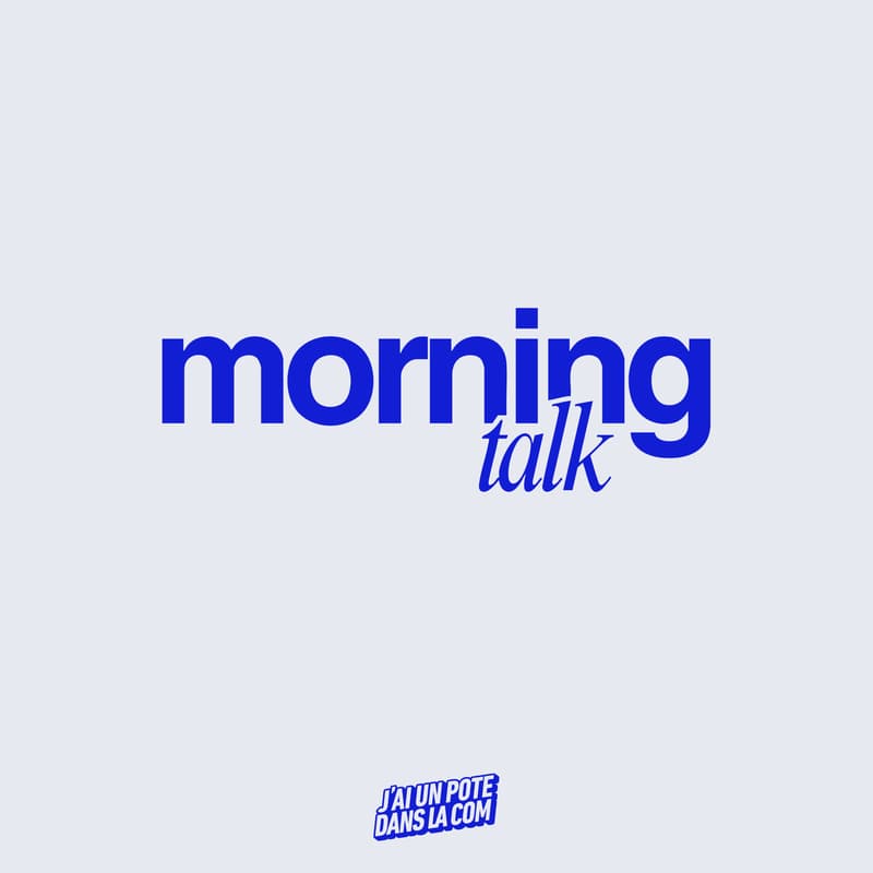 Cover Image for Morning Talk #1 : Cinéma, séries et marques : une grande histoire d’amour