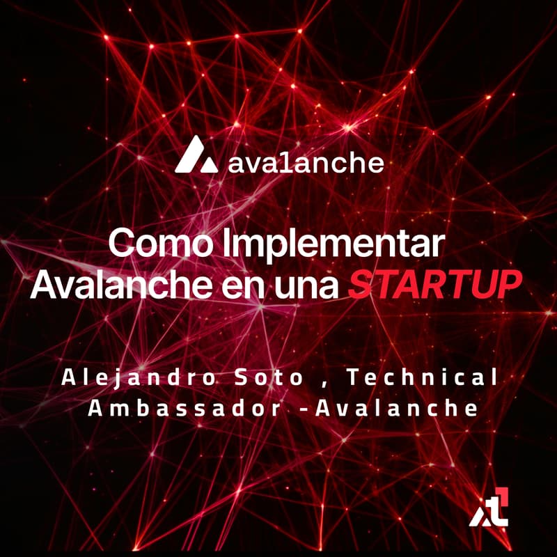 Cover Image for Cómo Implementar Avalanche en una STARTUP