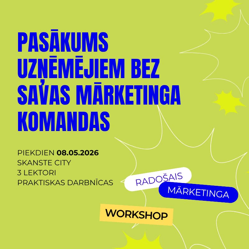 Cover Image for Pasākums uzņēmējiem bez savas mārketinga komandas