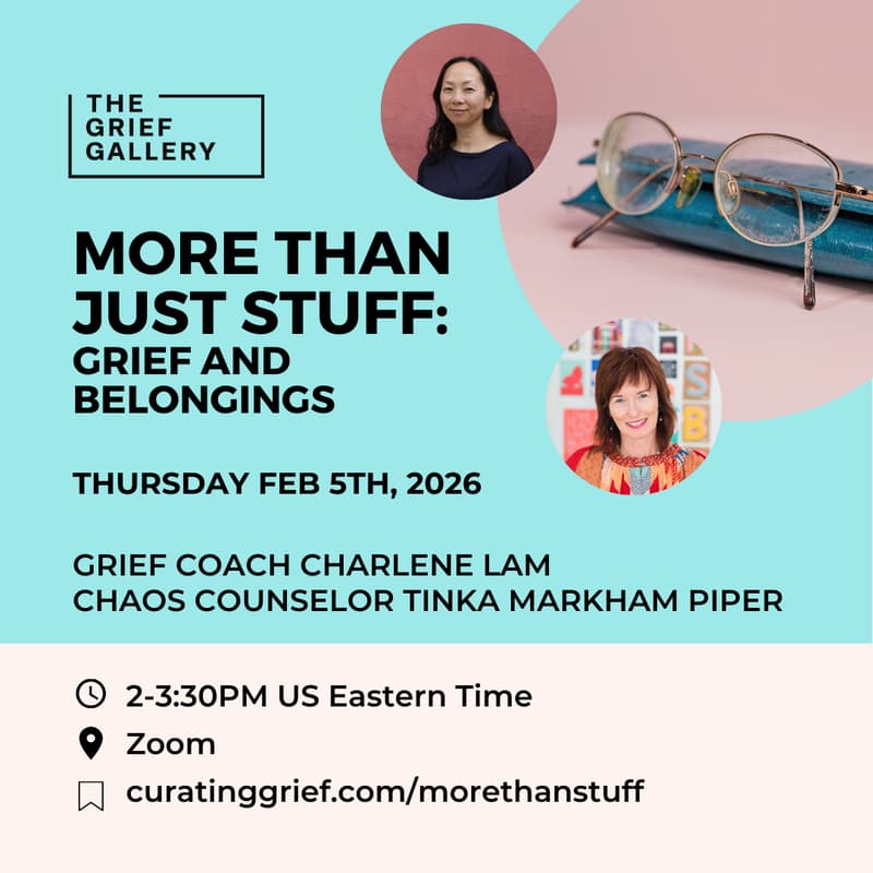Cover Image for More Than Just Stuff: Grief, belongings, and emotional chaos