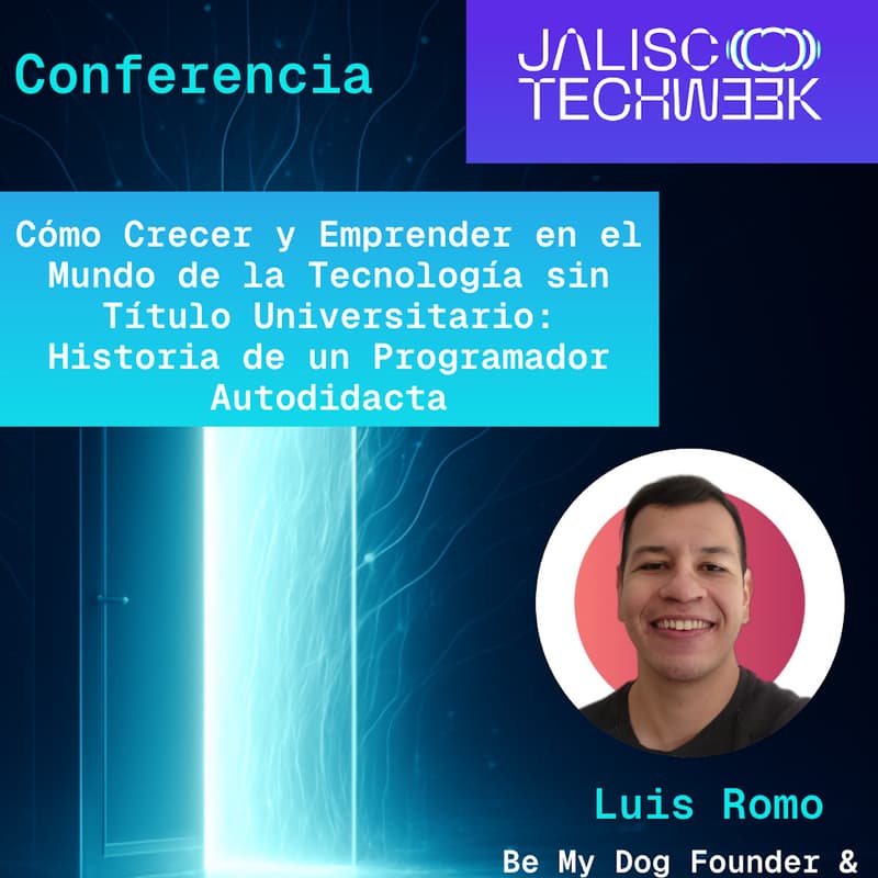 Cover Image for Cómo Crecer y Emprender en el Mundo de la Tecnología sin Título Universitario: Historia de un Programador Autodidacta