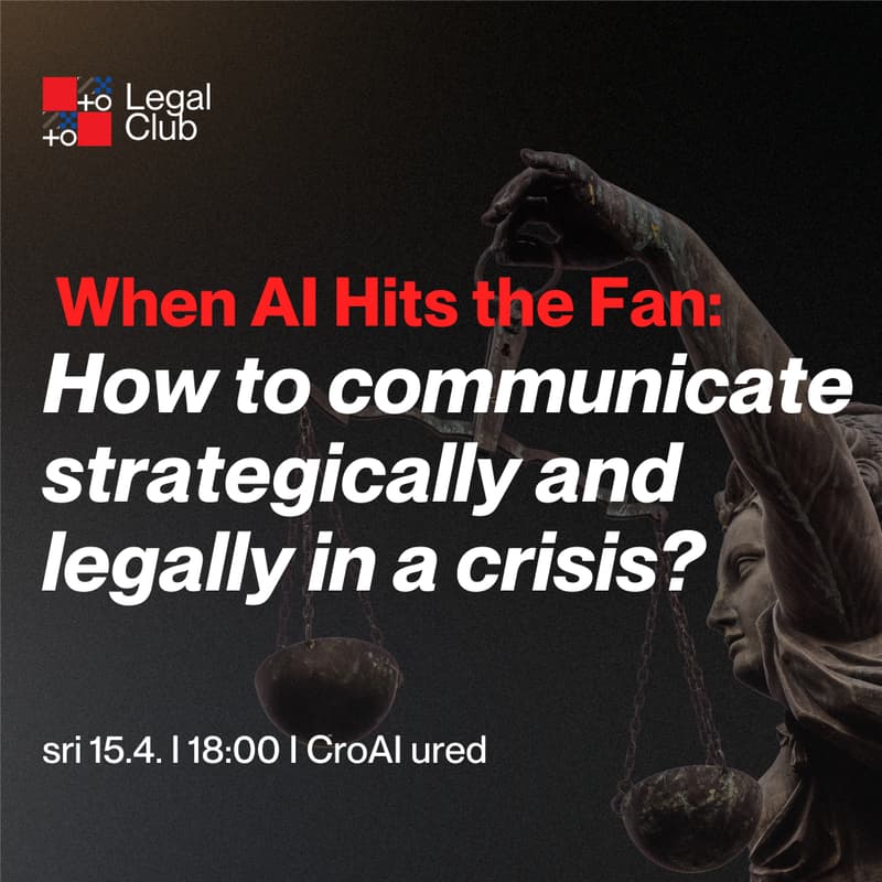 Cover Image for Legal Club #2: When AI Hits the Fan - how to communicate strategically and legally in a crisis?