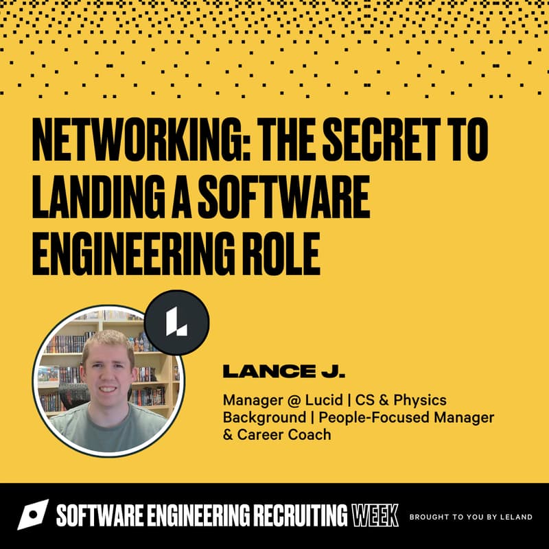 Cover Image for Networking: The Secret to Landing a Software Engineering Role