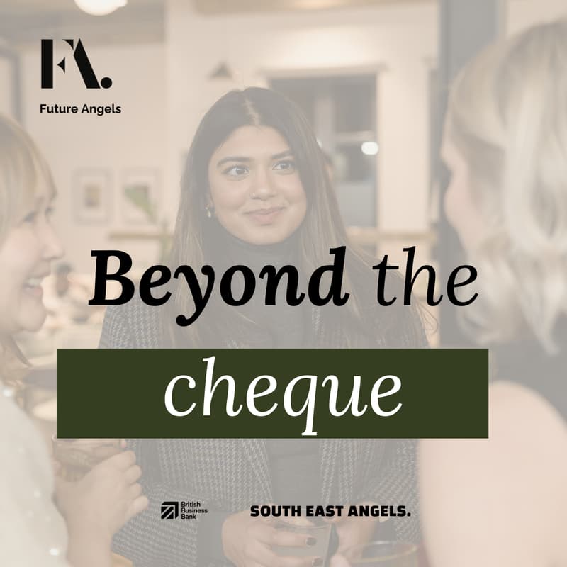 Cover Image for Beyond the cheque: inside the founder-angel relationship