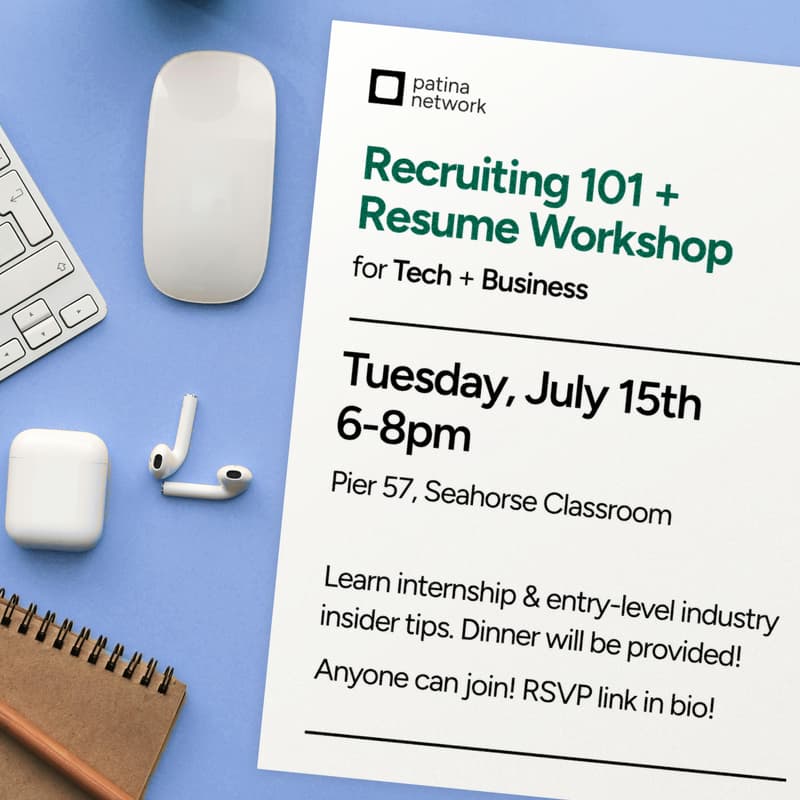 Cover Image for Recruiting 101 & Resume Workshop with Patina Network!