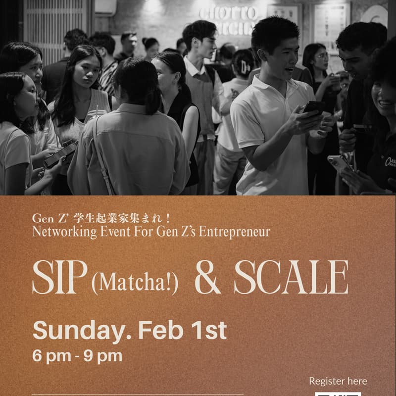 Cover Image for Sip & Scale Tokyo x JVA | Gen Z Entrepreneurs Unite 💡