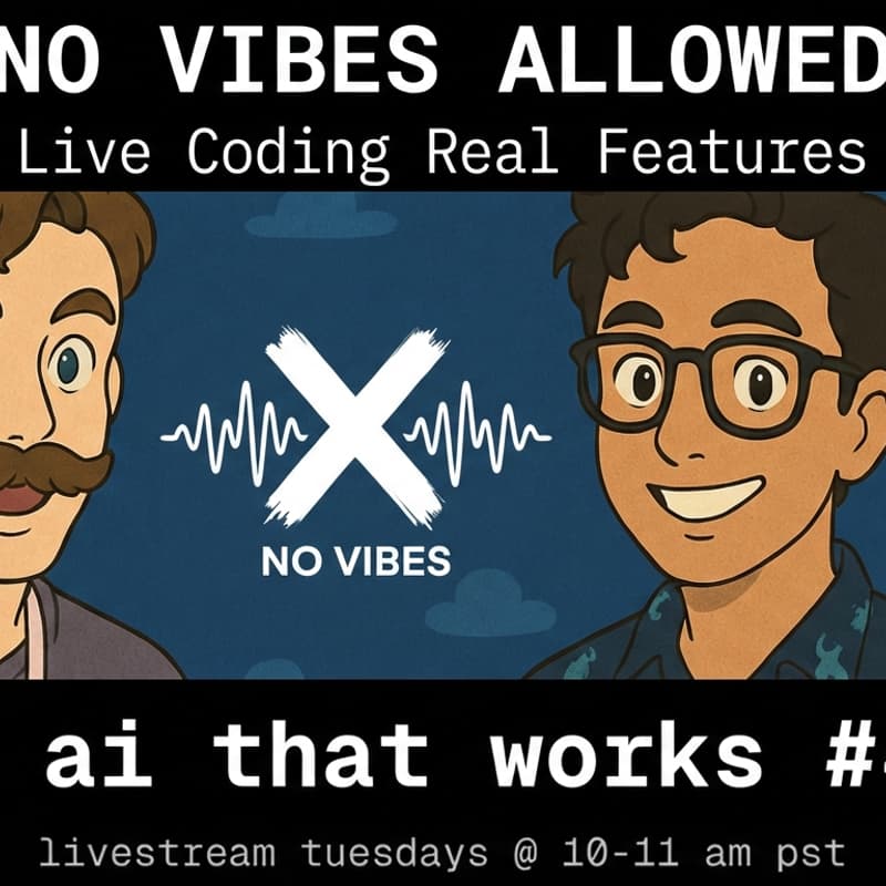 Cover Image for 🦄 ai that works: No Vibes Allowed