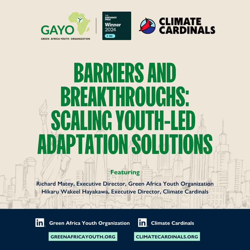 Cover Image for Barriers and Breakthroughs: Scaling Youth-Led Climate Adaptation Solutions