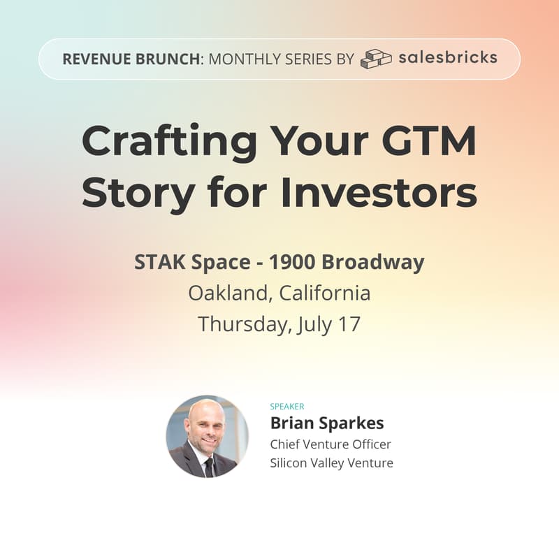 Cover Image for Revenue Brunch: Crafting Your GTM Story for Investors