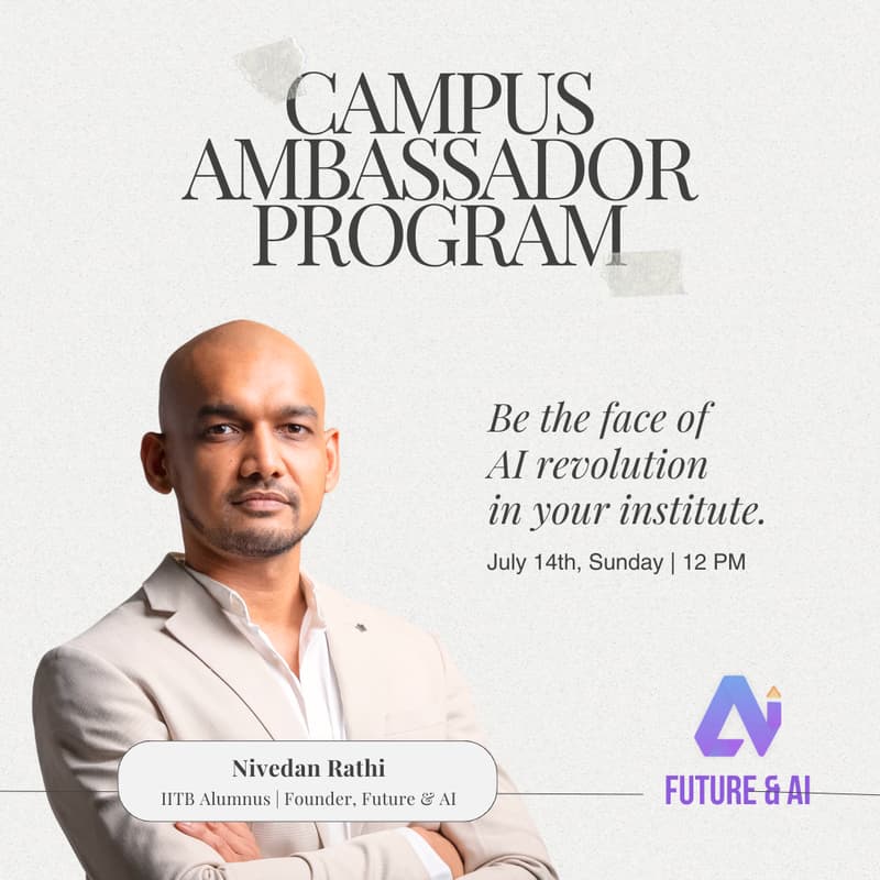 Cover Image for Future & AI : Introduction To Campus Ambassador Program