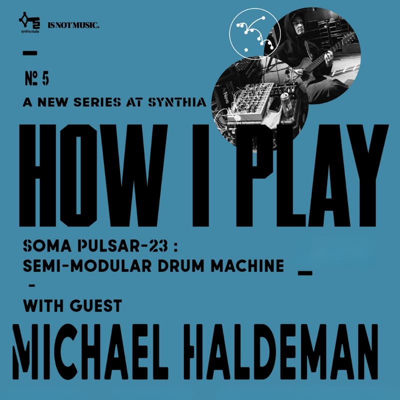 Cover Image for HOW I PLAY with Michael Haldeman