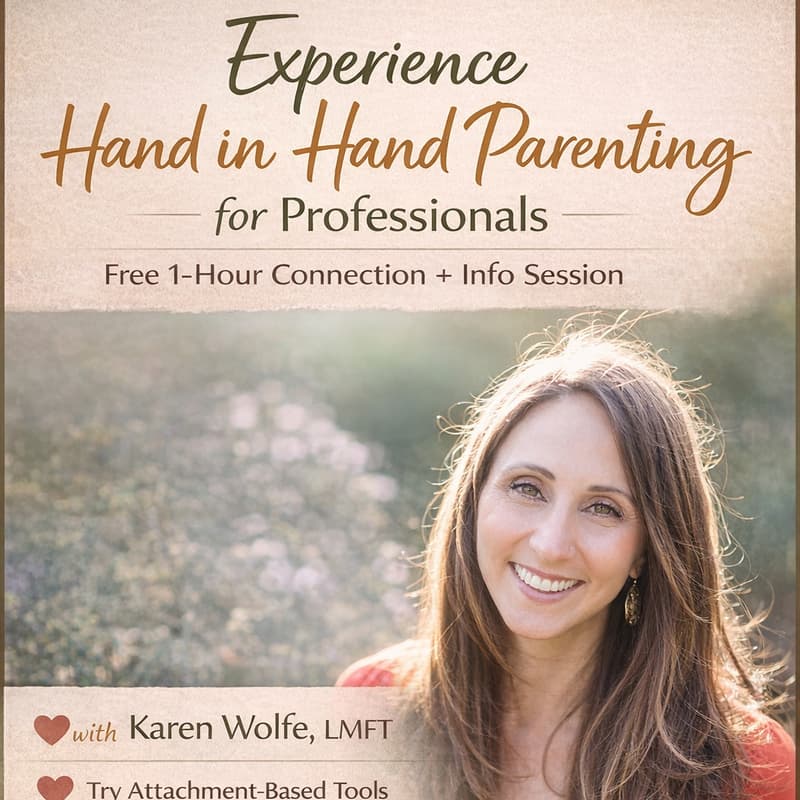 Cover Image for Connection & Info Session For The Hand In Hand Parenting For Professionals 8-week Course