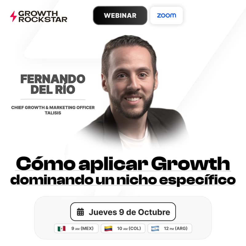Cover Image for Fernando Del Río: ⁠Cómo aplicar Growth dominando primero un nicho específico