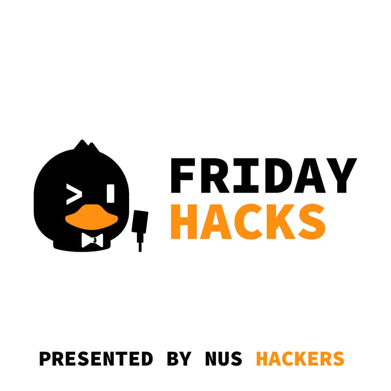 Cover Image for NUS Hackers Friday Hacks #277