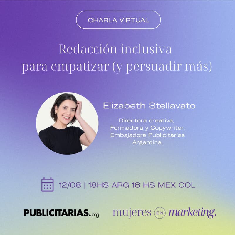 Cover Image for Redacción inclusiva para empatizar (y persuadir más)