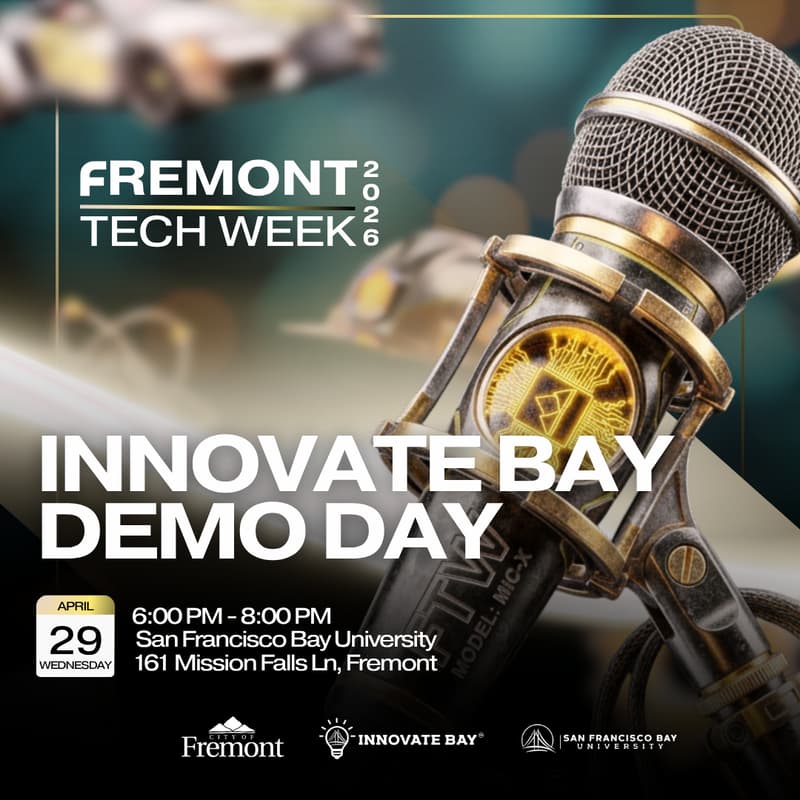 Cover Image for Innovate Bay Demo Day | Fremont Tech Week π
