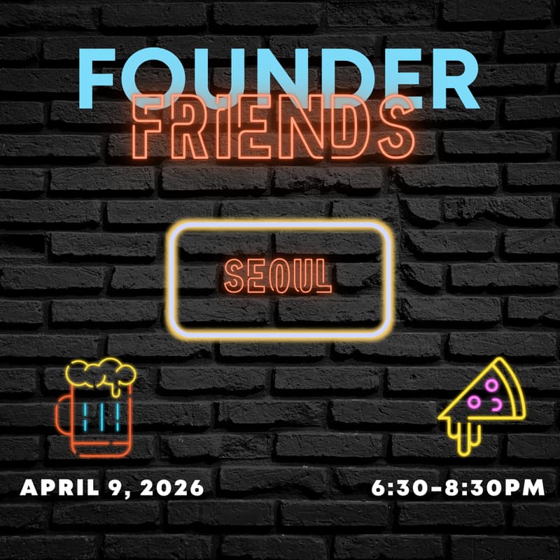 Cover Image for Founder Friends Seoul