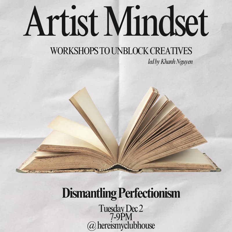 Cover Image for Artist Mindset Workshop: Dismantling Perfectionism