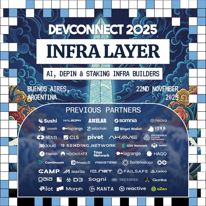 Cover Image for The Infra Layer | AI, DePIN & Staking Infra Builders Day | Devconnect 2025 🇦🇷