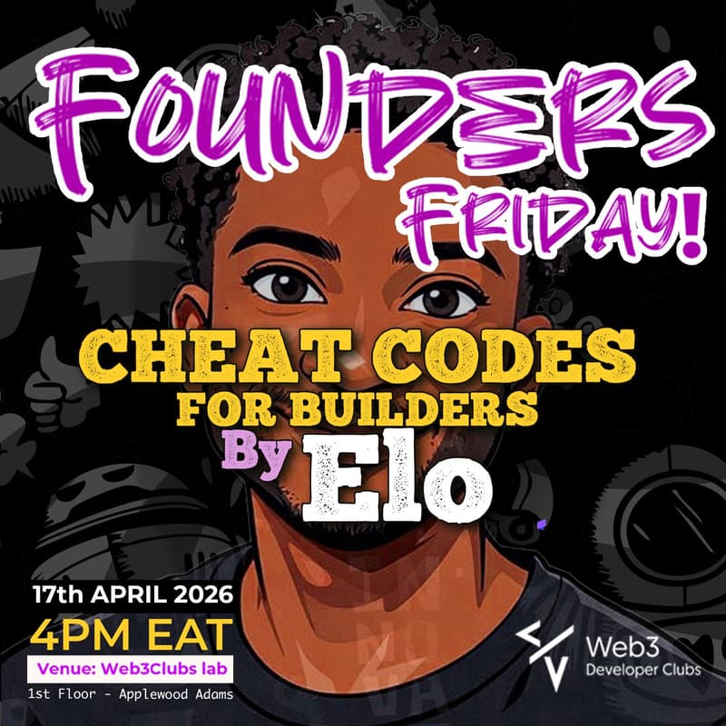 Cover Image for FOUNDERS FRIDAY: CHEAT CODES FOR BUILDERS BY ELO