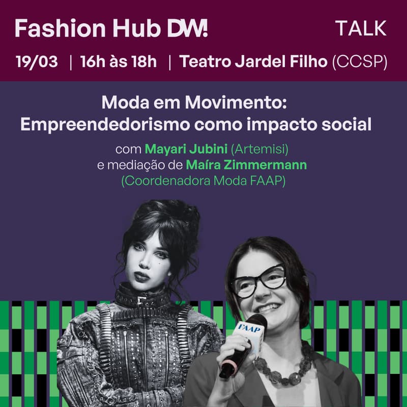 Cover Image for Moda em Movimento: Empreendedorismo como impacto social! - Fashion Hub DW! | TALK 19/03