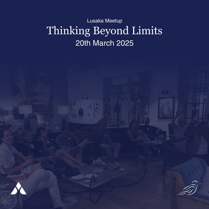 Cover Image for Thinking Beyond Limits | Lusaka Meetup