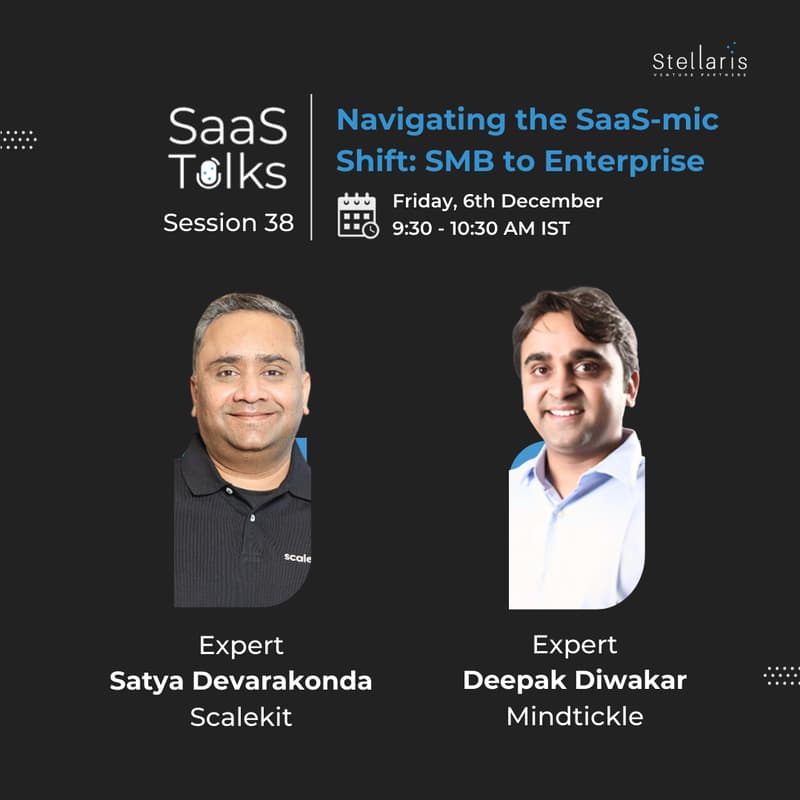 Cover Image for SaaS Talks #38: Navigating the SaaS-mic Shift – SMB to Enterprise