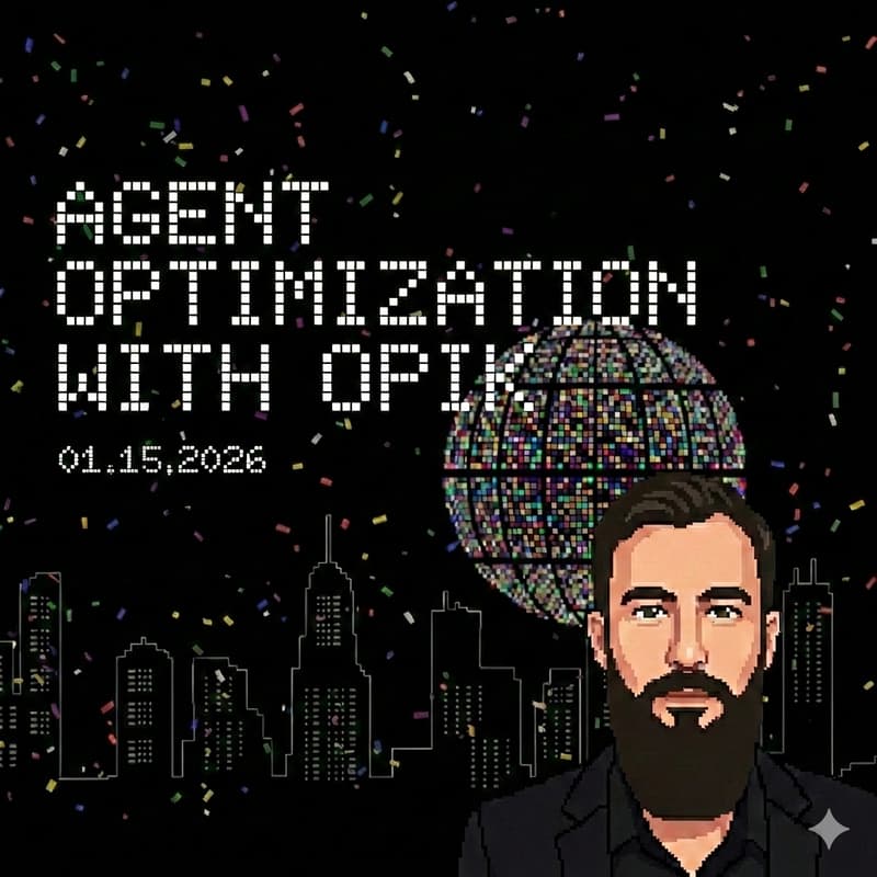 Cover Image for Prompt Engineering Is Dead: Agent Optimization with Opik Workshop