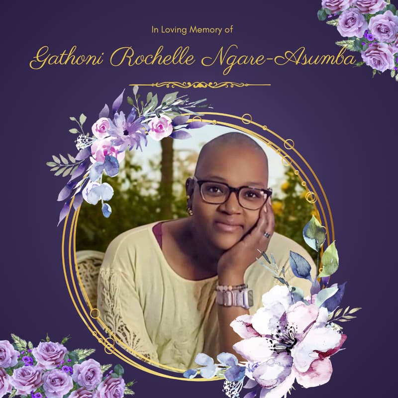 Cover Image for Memorial for Gathoni Rochelle Ngare-Asumba