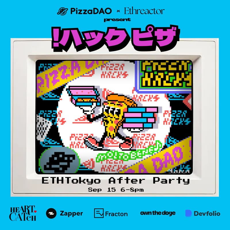 Cover Image for ETHTokyo '25 Official After-Party powered by PizzaDAO & Ethreactor