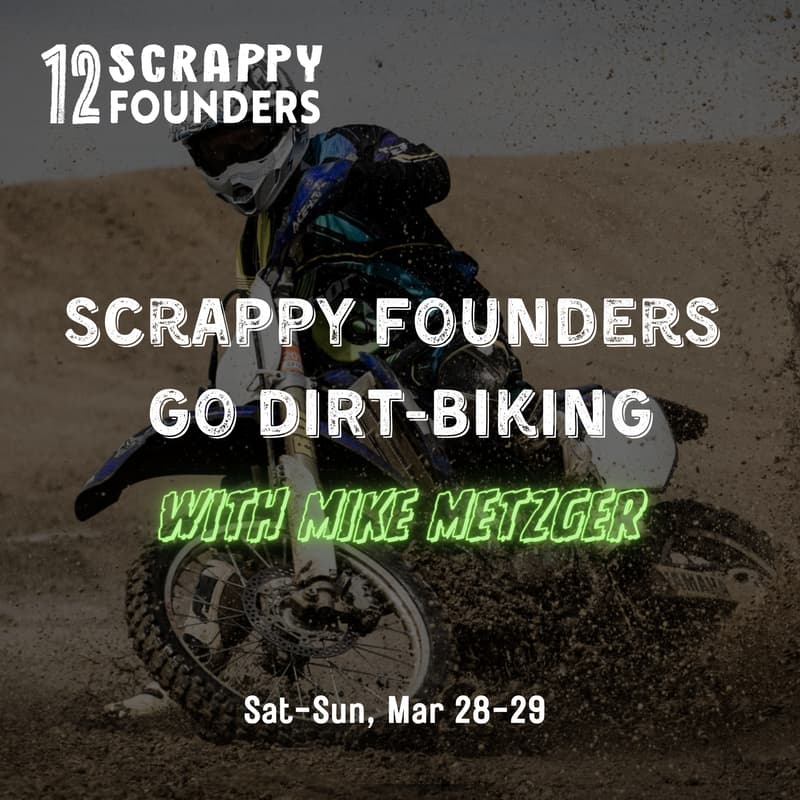 Cover Image for Scrappy AI Founders Go Dirt-Biking