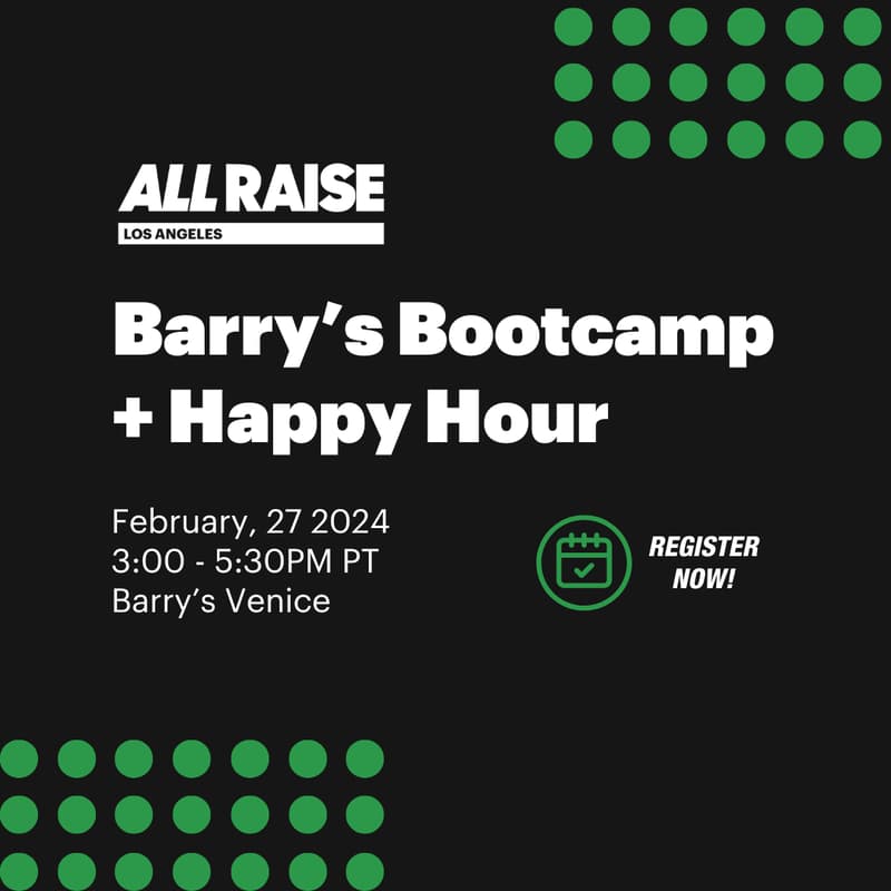 Cover Image for All Raise LA: Barry’s Bootcamp + Happy Hour