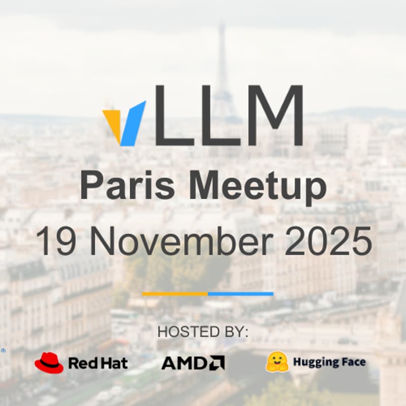 Cover Image for Paris vLLM Meetup