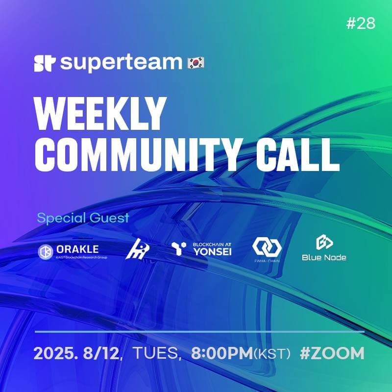 Cover Image for Superteam Korea Weekly Community Call #28 (w. Guild Leads)