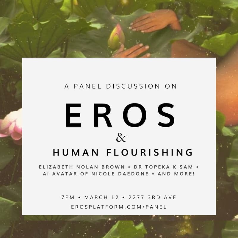 Cover Image for A Panel Discussion On Eros and Human Flourishing with Reason Magazine Senior Editor Elizabeth Nolan Brown