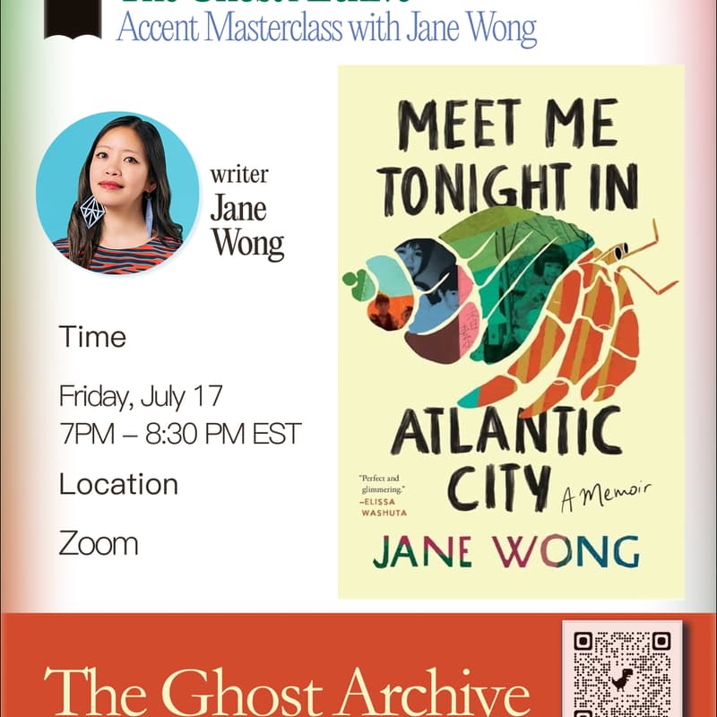 Cover Image for The Ghost Archive: Master Class with Jane Wong