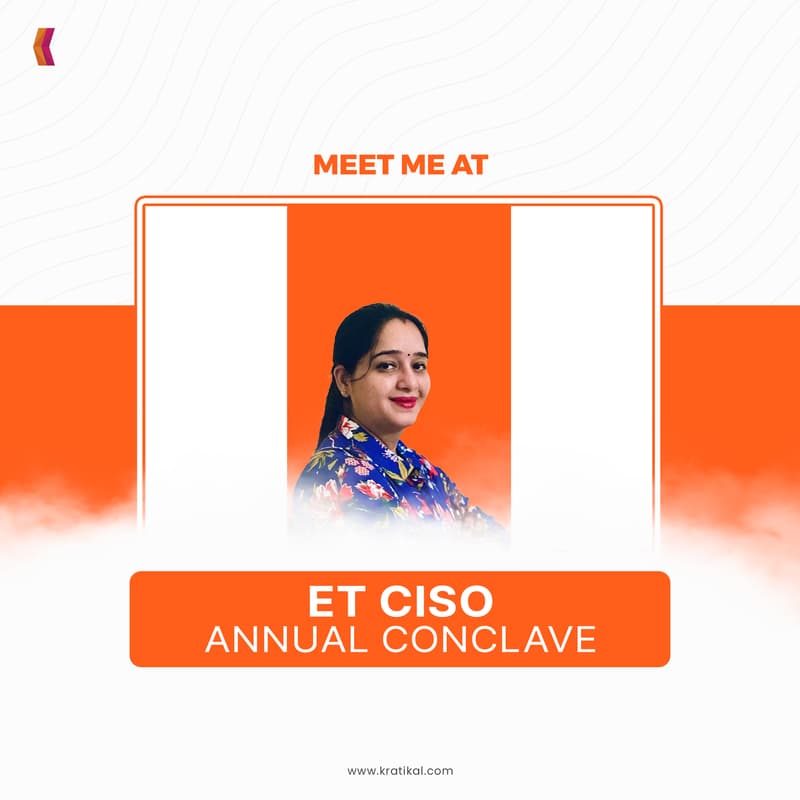 Cover Image for ETCISO Annual Conclave 2025- Meet Shikha Garg -AVP(sales)Kratikal